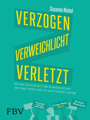 cover image of Verzogen, verweichlicht, verletzt